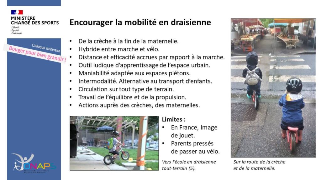 Encourager la mobilité en draisienne